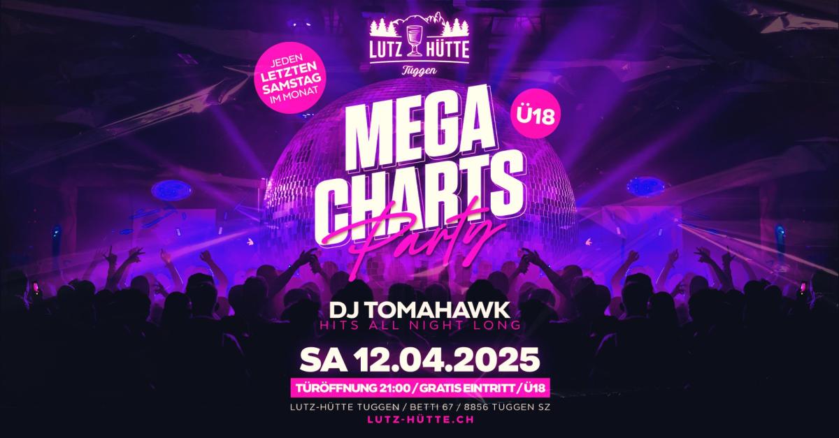Lutz Hütte Tuggen MEGA CHARTS PARTY