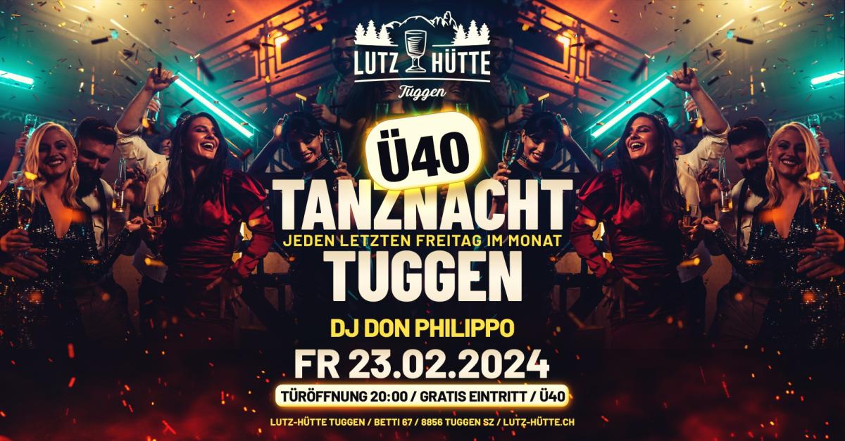 Lutz Hütte Tuggen Tanznacht Tuggen Ü40